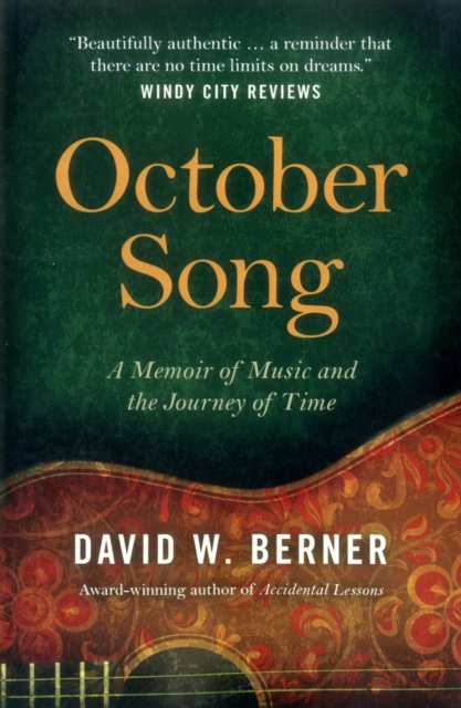 October Song : A Memoir of Music and the Journey of Time, Paperback / softback Book