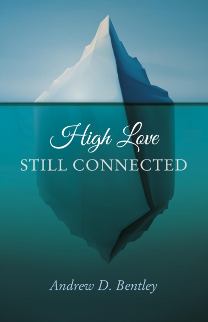 High Love - Still Connected, EPUB eBook