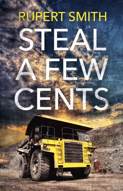 Steal a Few Cents, Paperback / softback Book