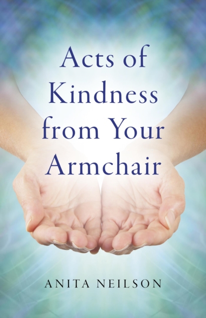Acts of Kindness from Your Armchair, EPUB eBook