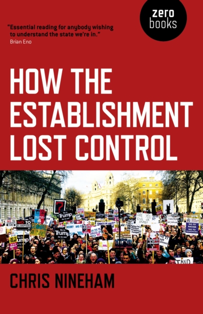 How the Establishment Lost Control, EPUB eBook