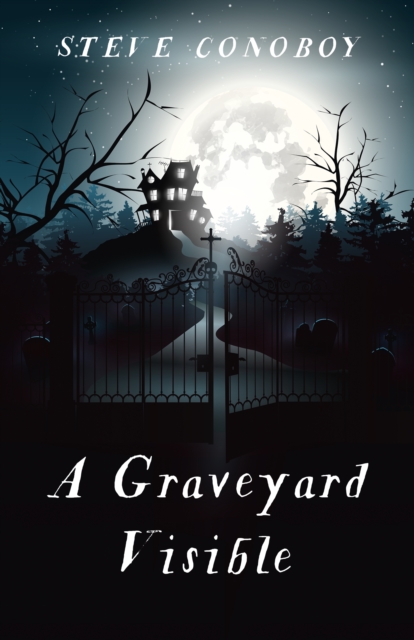 Graveyard Visible, A, Paperback / softback Book