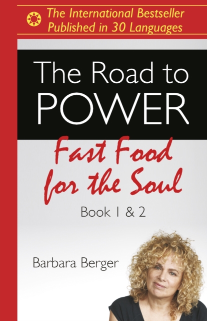 Road to Power, The : Fast Food for the Soul (Books 1 & 2), Paperback / softback Book