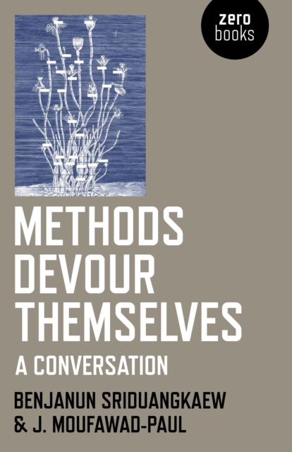 Methods Devour Themselves - a conversation, Paperback / softback Book