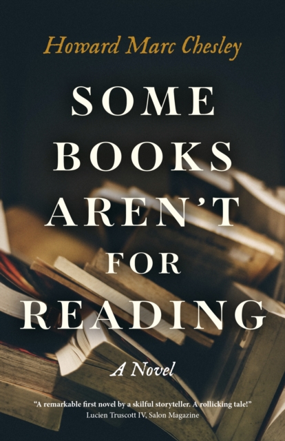 Some Books Aren't For Reading : A Novel, Paperback / softback Book