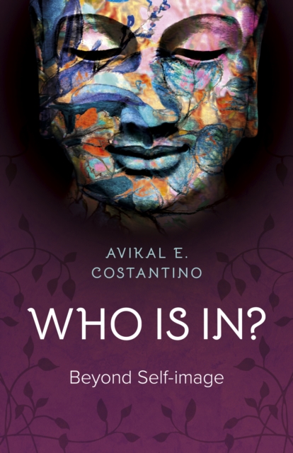 Who Is In? : Beyond Self-image, EPUB eBook