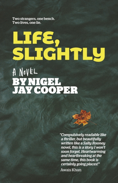 Life, Slightly - A Novel, Paperback / softback Book