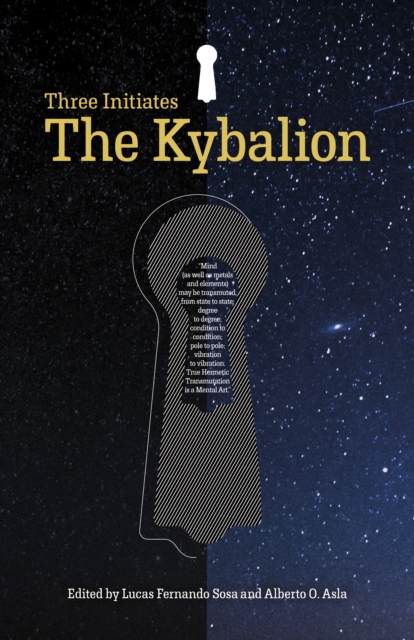 Kybalion, The : The Three Initiates, Paperback / softback Book