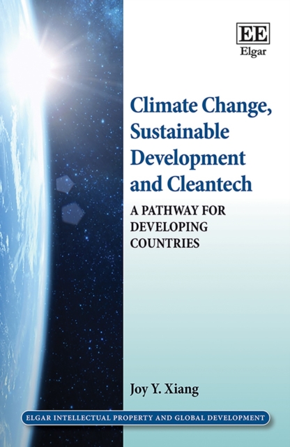 Climate Change, Sustainable Development and Cleantech : A Pathway for Developing Countries, PDF eBook