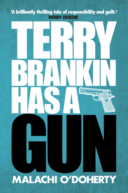 Terry Brankin Has a Gun, PDF eBook
