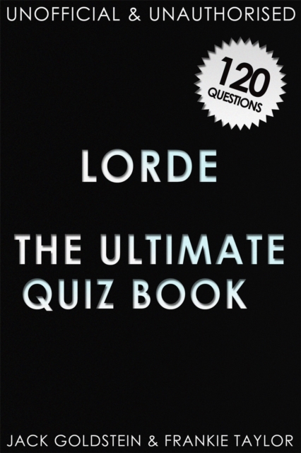 Lorde - The Ultimate Quiz Book, PDF eBook