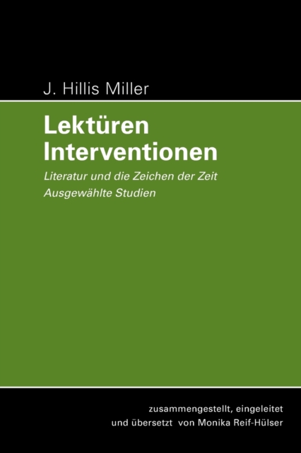 J. Hillis Miller : Lekturen-Interventionen, Paperback / softback Book