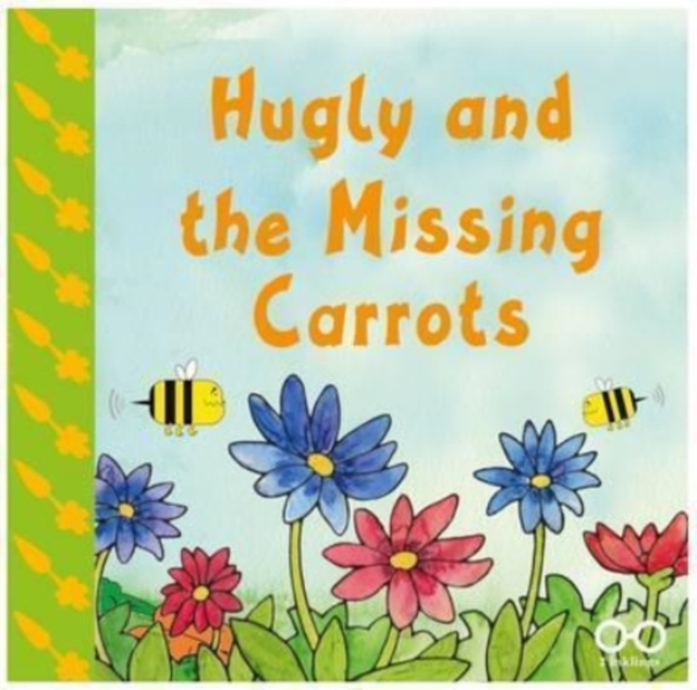 Hugly and the Missing Carrots, Paperback / softback Book