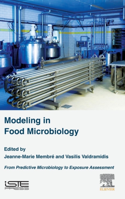 Modeling in Food Microbiology : From Predictive Microbiology to ...