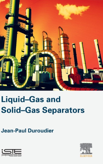 Liquid-Gas and Solid-Gas Separators, Hardback Book