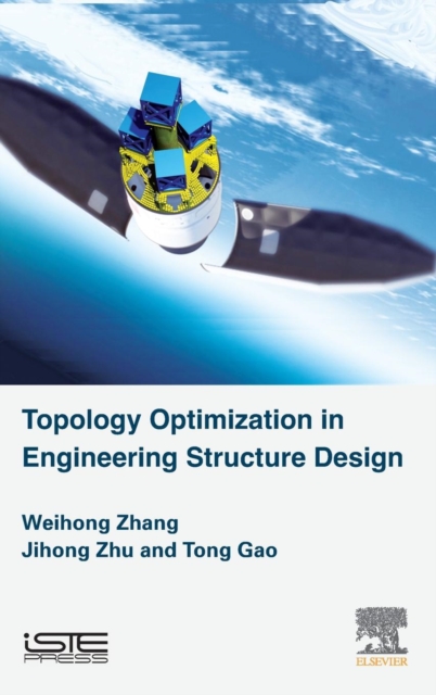 Topology Optimization in Engineering Structure Design, Hardback Book