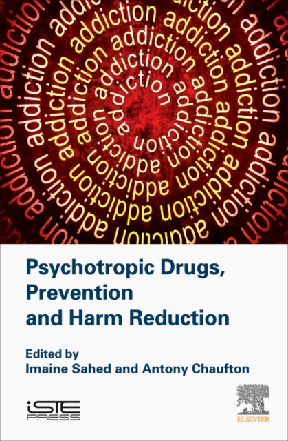 Psychotropic Drugs, Prevention and Harm Reduction, Hardback Book