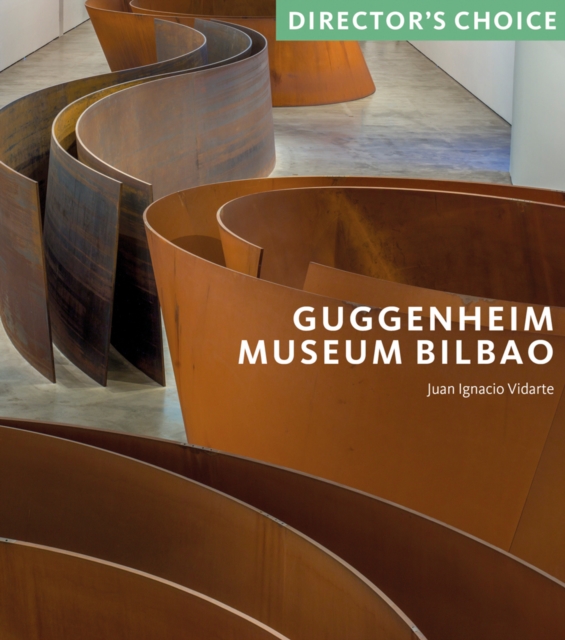 Guggenheim Museum Bilbao : Director's Choice, Paperback / softback Book