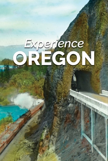 Experience Oregon, Paperback / softback Book