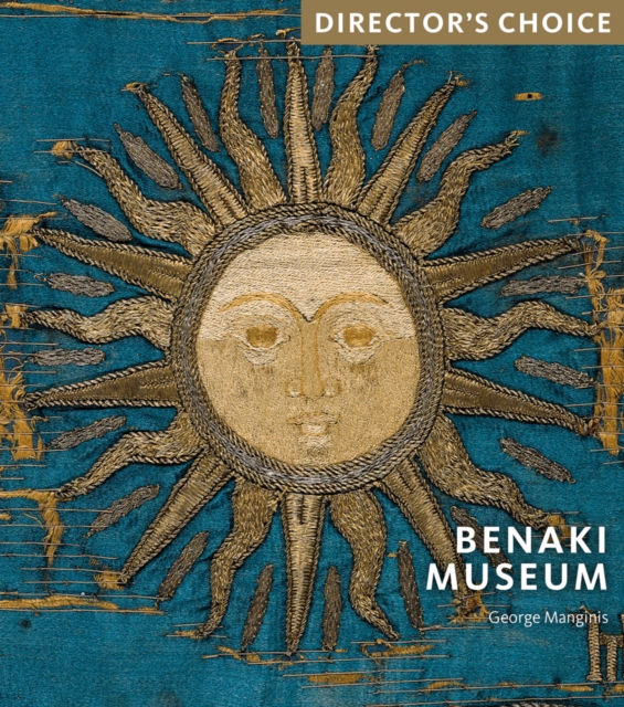 Benaki Museum : Director's Choice, Paperback / softback Book