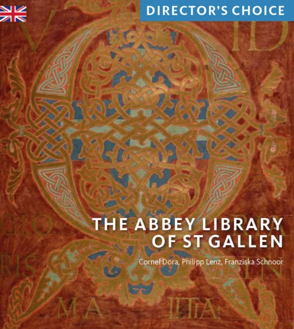The Abbey Library of St Gallen : Director's Choice, Paperback / softback Book