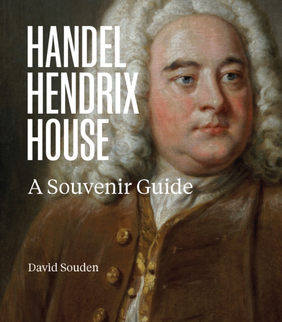 Handel Hendrix London : A Souvenir Guide, Paperback / softback Book