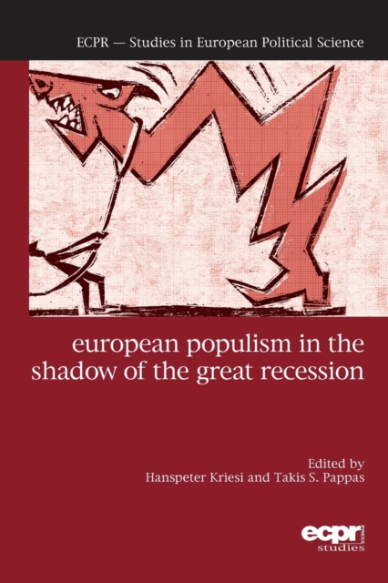 European Populism in the Shadow of the Great Recession, Paperback / softback Book