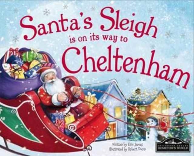 Santa's Sleigh is on it's Way to Cheltenham, Hardback Book