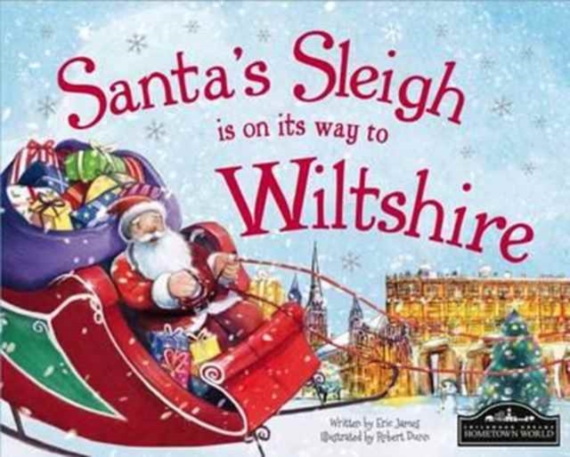 Santa's Sleigh is on it's Way to Wiltshire, Hardback Book