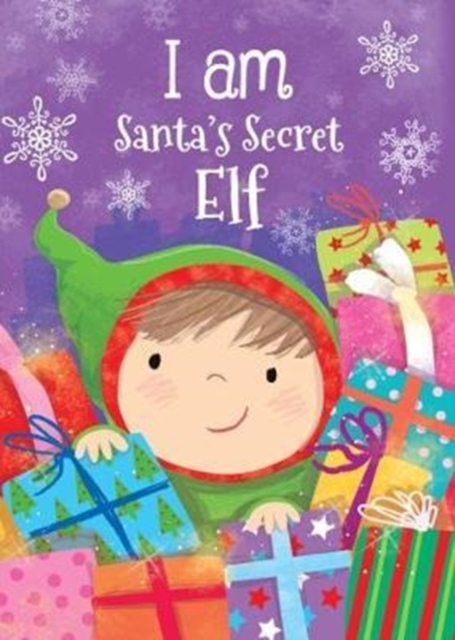 I Am Santa's Secret Elf, Hardback Book