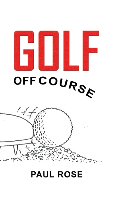 Golf off Course, Paperback / softback Book