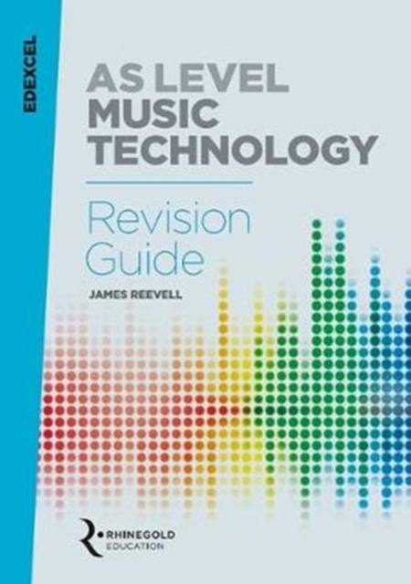 Edexcel AS Level Music Technology Revision guide, Paperback / softback Book