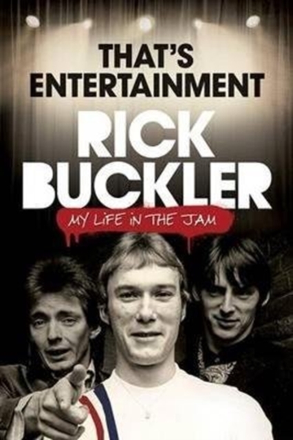 That's Entertainment: : My Life in the Jam, Paperback / softback Book