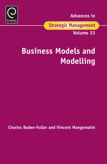 Business Models and Modelling, Hardback Book