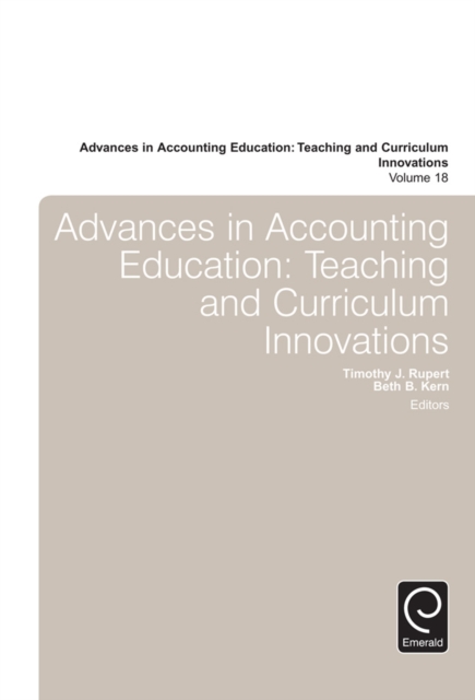 Advances in Accounting Education : Teaching and Curriculum Innovations, Hardback Book