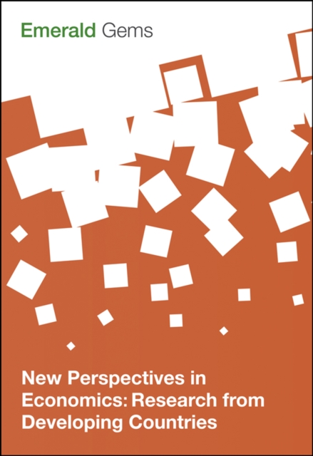 New Perspectives in Economics : Research from Developing Countries, PDF eBook