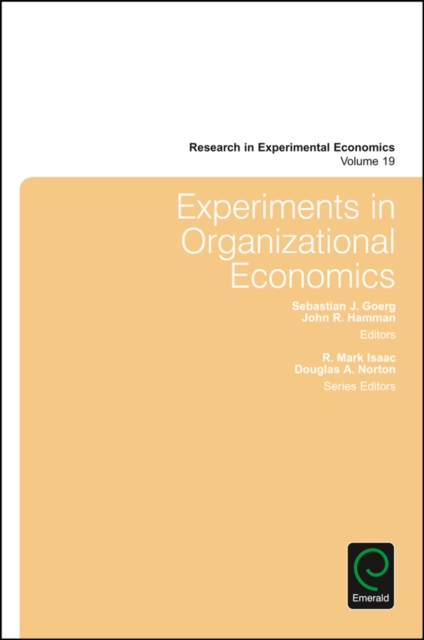 Experiments in Organizational Economics, Hardback Book