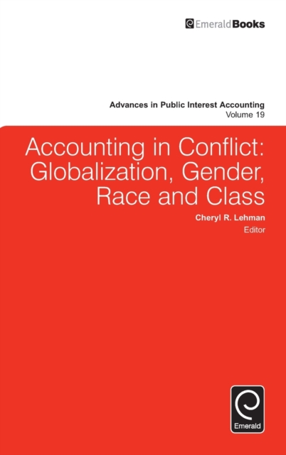 Accounting in Conflict : Globalization, Gender, Race and Class, Hardback Book