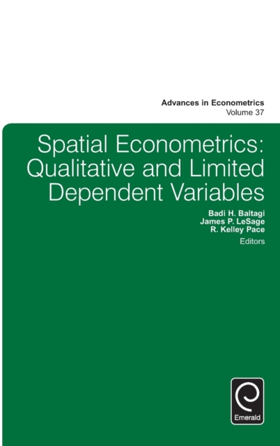 Spatial Econometrics : Qualitative and Limited Dependent Variables, Hardback Book
