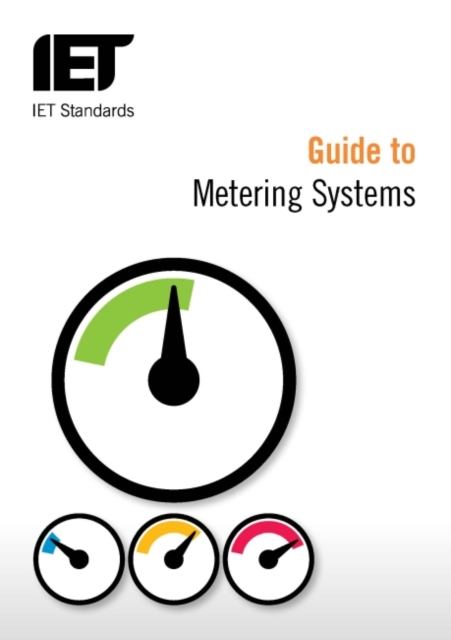 Guide to Metering Systems : Specification, installation and use, Paperback / softback Book