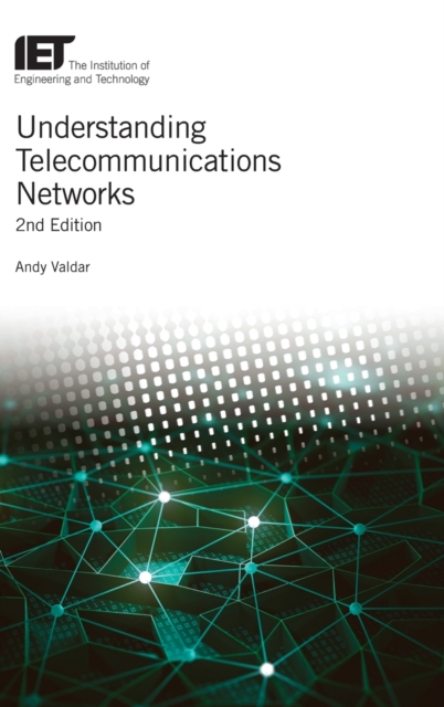 Understanding Telecommunications Networks, Hardback Book