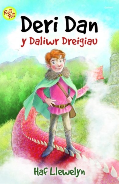Cyfres Roli Poli: Deri Dan y Daliwr Dreigiau, Paperback / softback Book