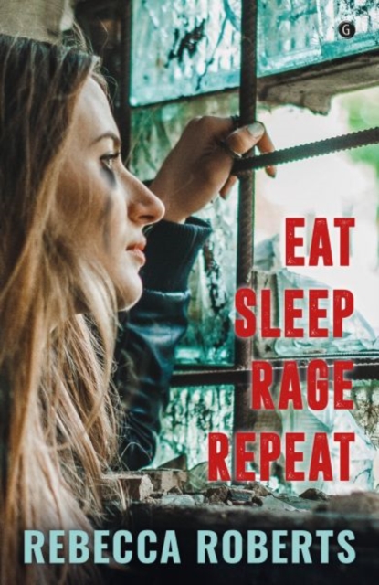 Eat. Sleep. Rage. Repeat., Paperback / softback Book