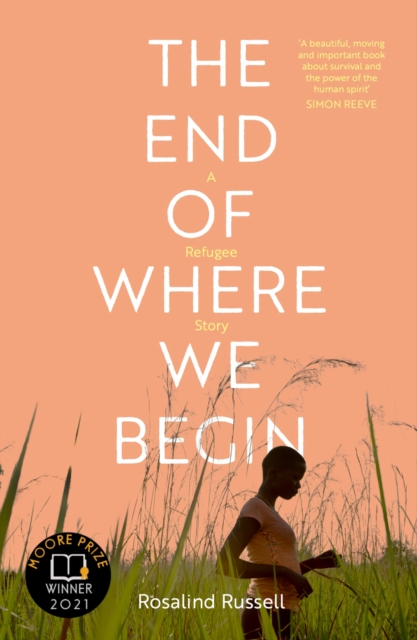 The End of Where We Begin: A Refugee Story, EPUB eBook