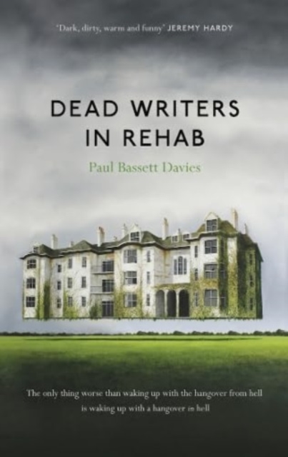 Dead Writers in Rehab, Paperback / softback Book