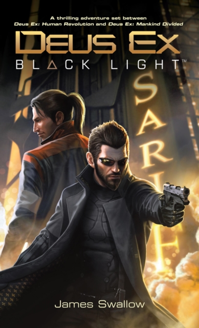Deus Ex: Black Light (Deus Ex: Mankind Divided prequel), EPUB eBook