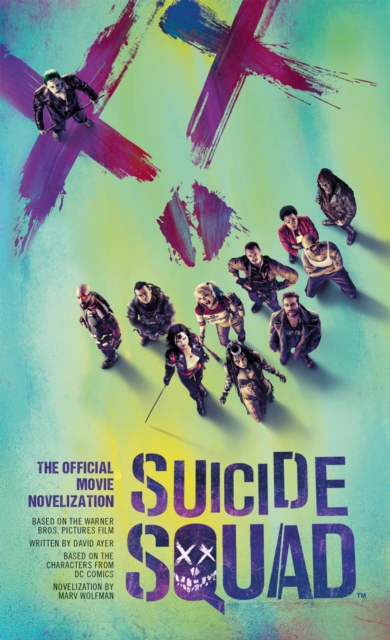 Suicide Squad: The Official Movie Novelization, EPUB eBook
