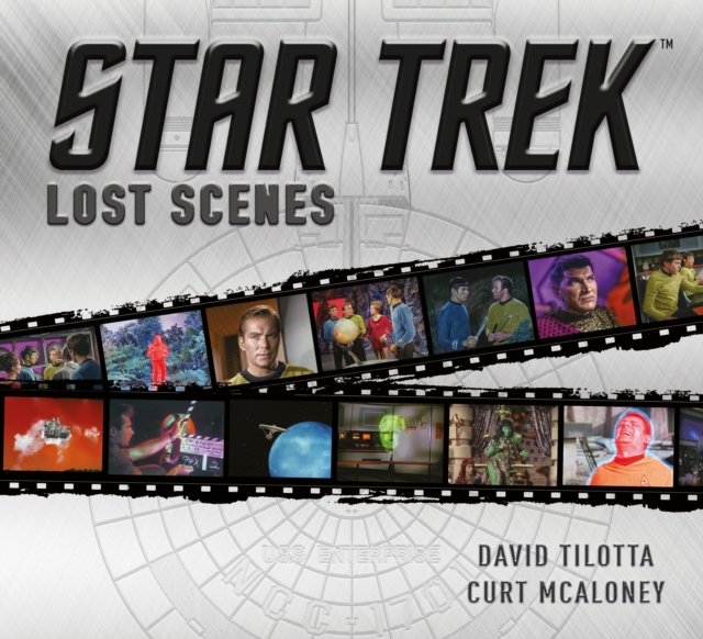 Star Trek Lost Scenes, Hardback Book