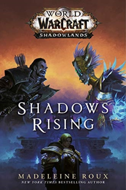 World of Warcraft: Shadows Rising, Paperback / softback Book