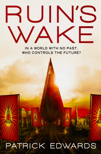 Ruin's Wake, Paperback / softback Book